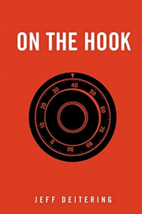 On the Hook av Jeff Deitering (Paperback)
