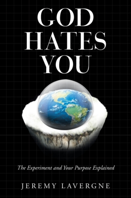 God Hates You av Jeremy Lavergne (Paperback)