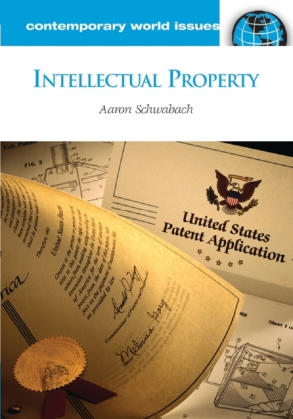 Intellectual Property av Aaron Schwabach (Hardcover)