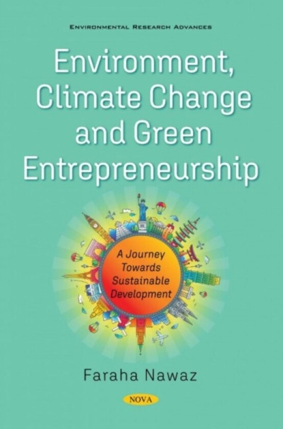 Environment, ClimateChange and Green Entrepreneurship av Faraha Nawaz (Paperback)