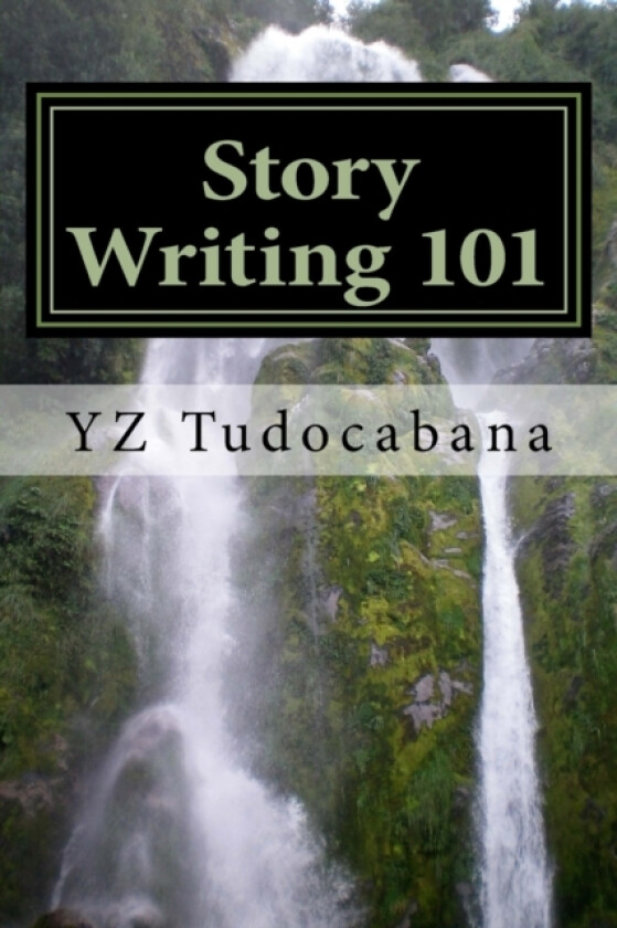 Story Writing 101 av Tudocabana Y Z Tudocabana (Paperback)