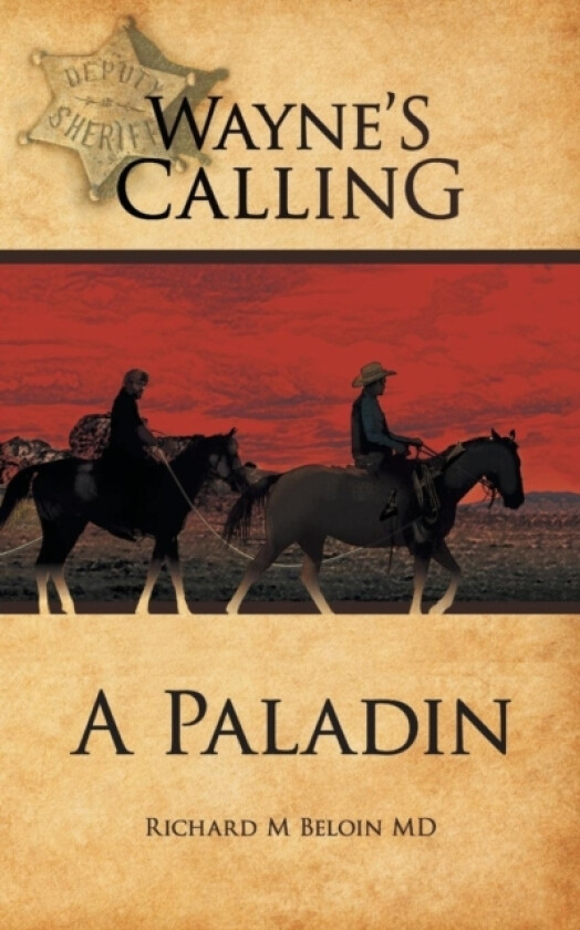 Wayne's Calling av Richard M MD Beloin (Paperback)