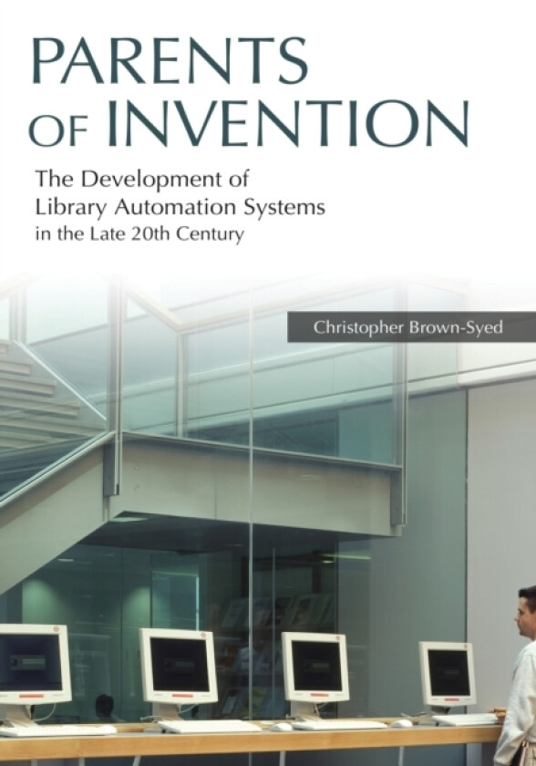 Parents of Invention av Christopher Brown-Syed (Paperback)