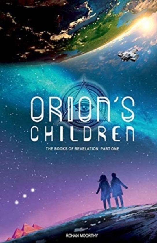 Orion's Children av Rohan Moorthy (Paperback)
