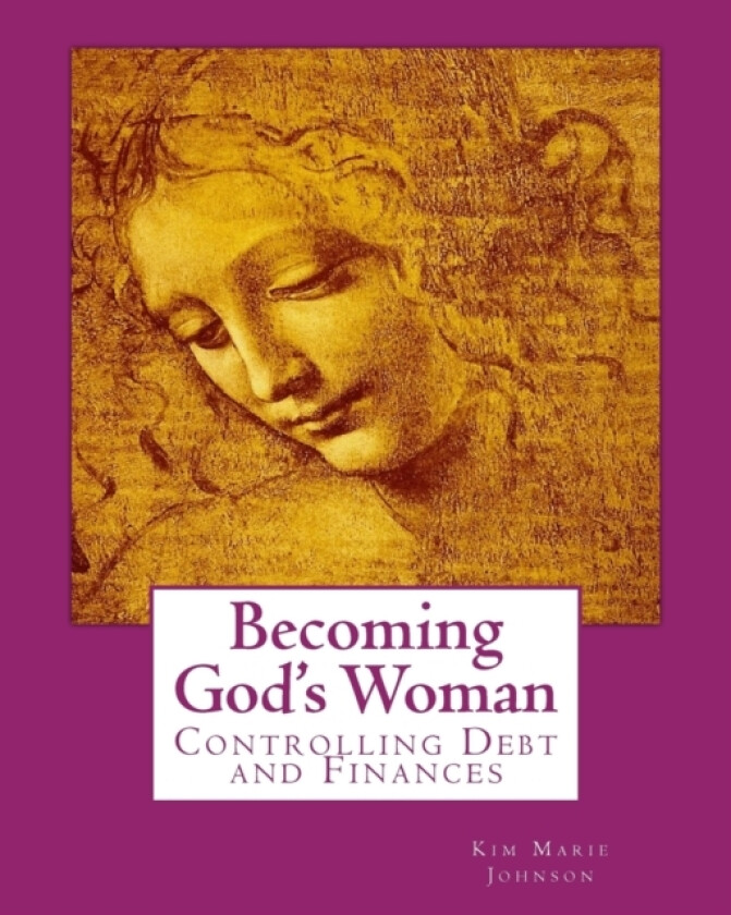 Becoming God's Woman av Kim Marie Johnson (Paperback)
