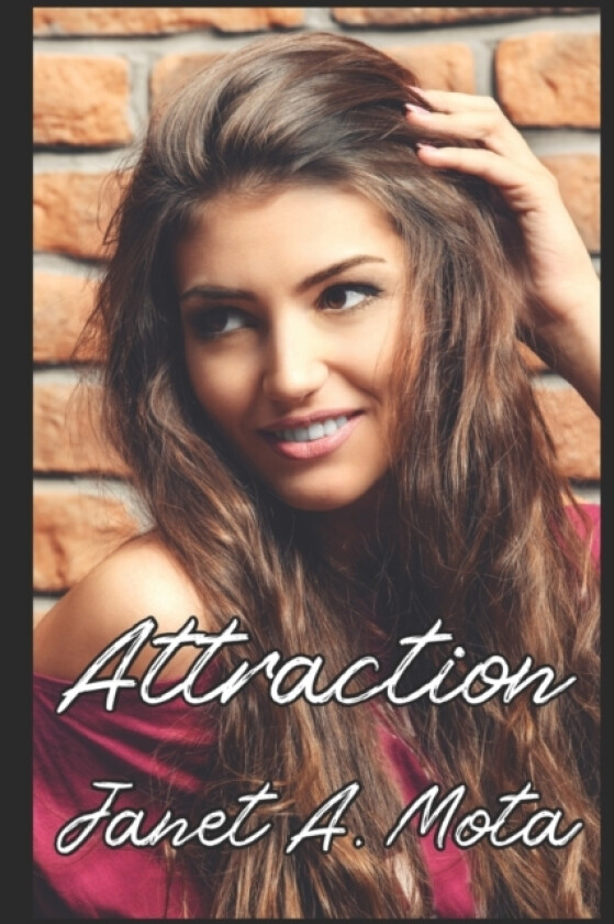 Attraction av Janet A Mota (Paperback)
