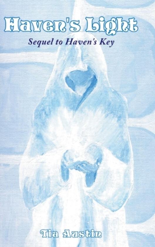 Haven's Light av Tia Austin (Hardcover)
