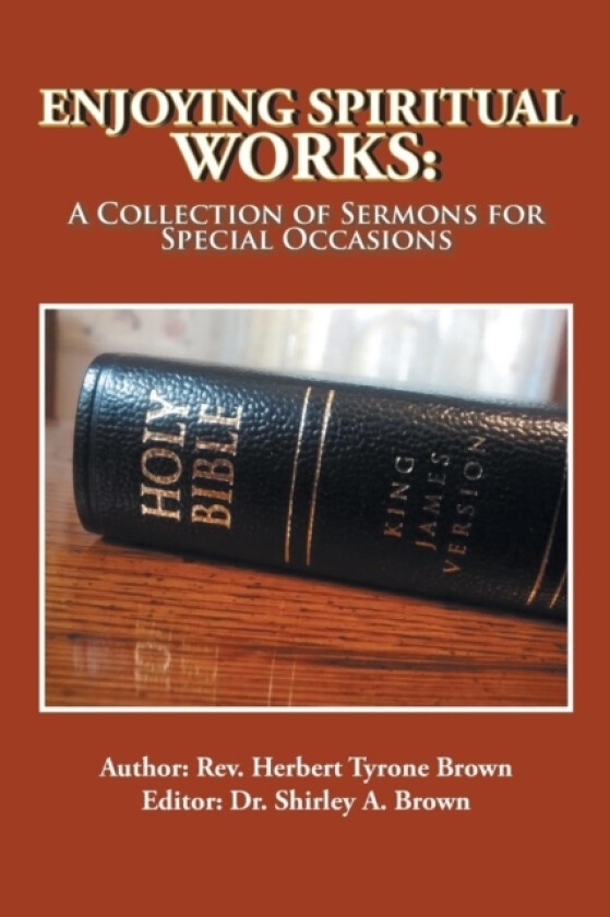 Enjoying Spiritual Works av REV Herbert Tyrone Brown (Paperback)