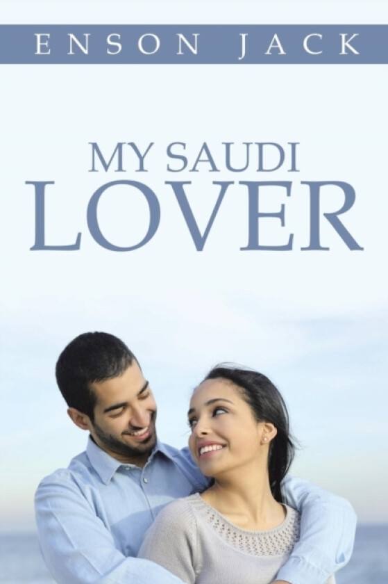 My Saudi Lover av Enson Jack (Paperback)