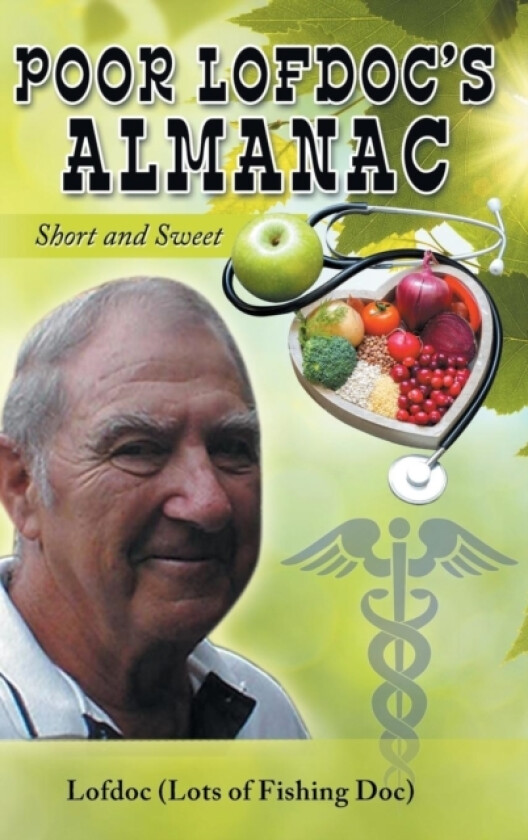 Poor Lofdoc's Almanac av Lofdoc (Hardcover)