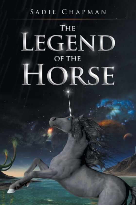 The Legend of the Horse av Sadie Chapman (Paperback)