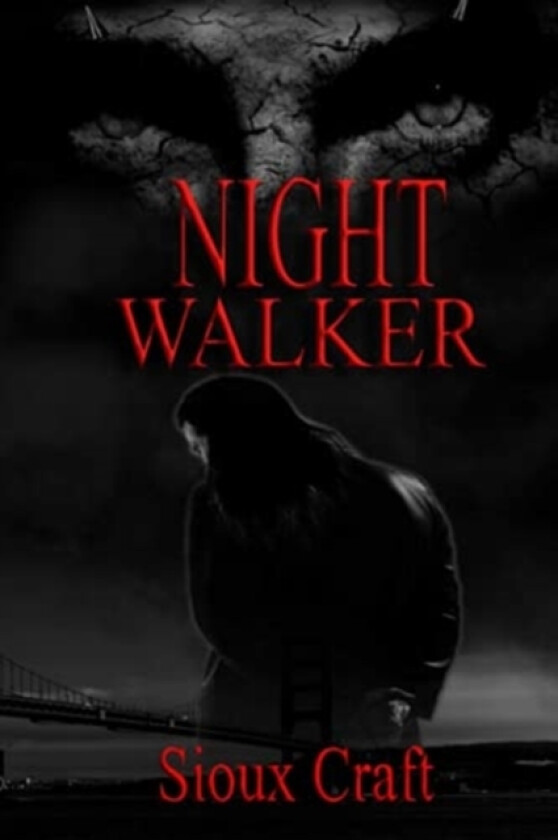 Night Walker av Sioux Craft (Paperback)