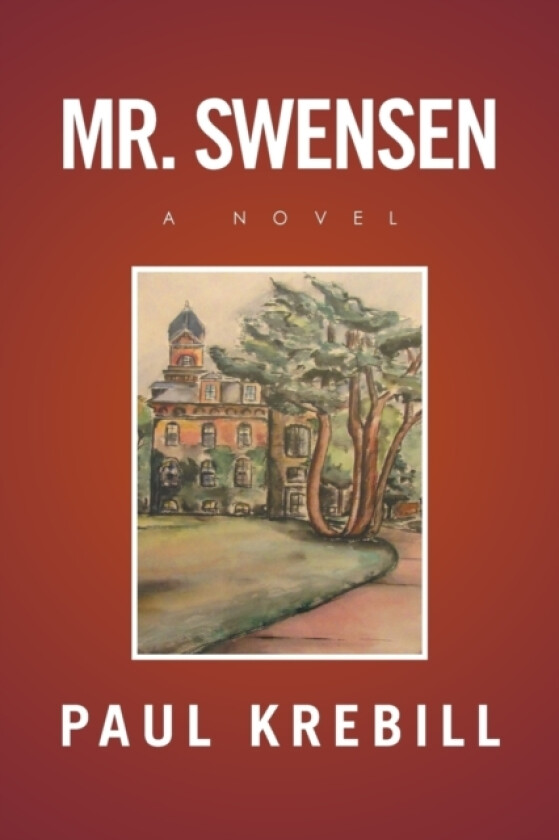 Mr. Swensen av Paul Krebill (Paperback)