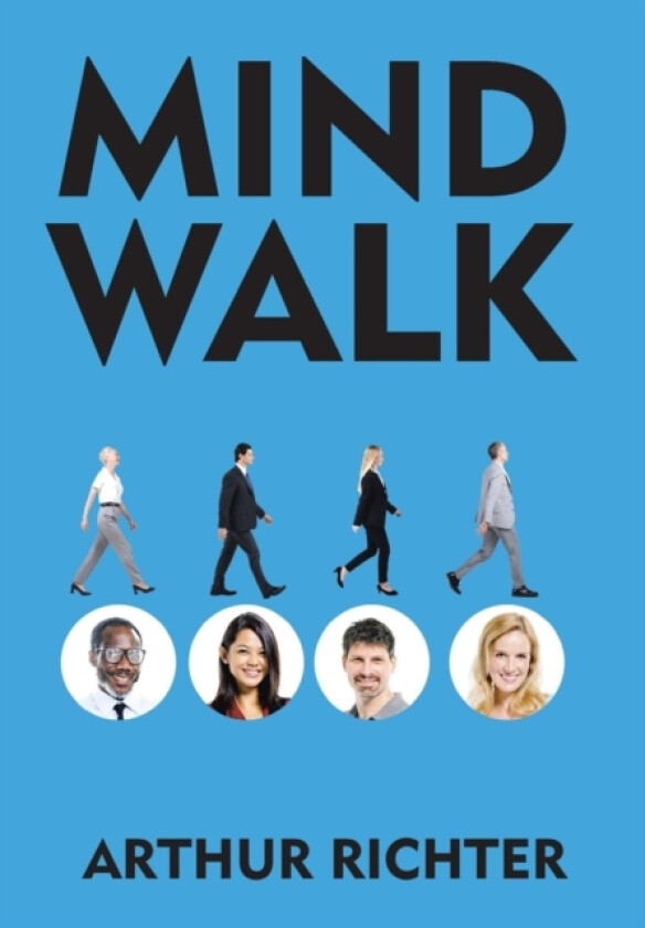 Mind Walk av Arthur Richter (Hardcover)