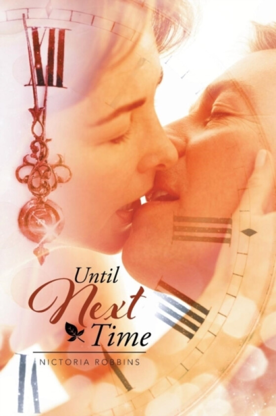 Until Next Time av Nictoria Robbins (Paperback)
