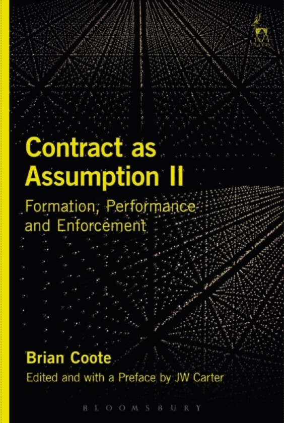Contract as Assumption II av Brian Coote (Paperback)