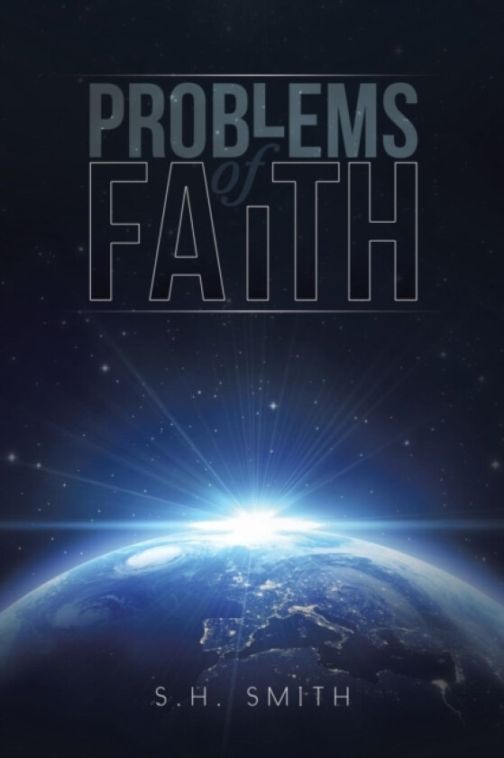 Problems of Faith av S H Smith (Paperback)