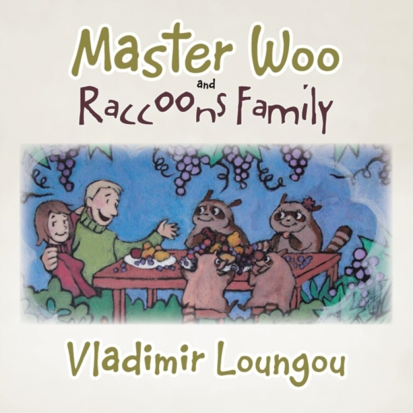 Master Woo and Raccoons Family av Vladimir Loungou (Paperback)