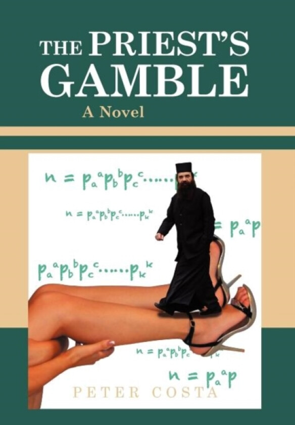 The Priest's Gamble av Peter Costa (Hardcover)