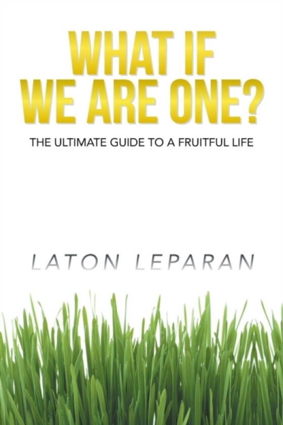 What If We Are One? av Laton Leparan (Paperback)