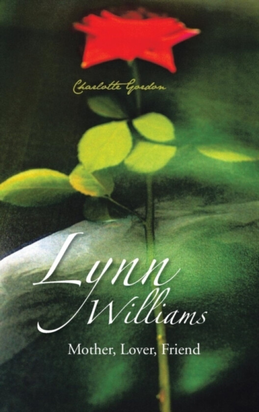 Lynn Williams av Charlotte Gordon (Hardcover)
