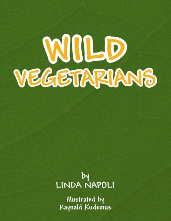 Wild Vegetarians av Linda Napoli (Paperback)
