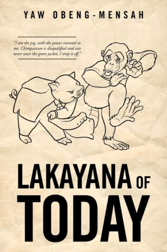 Lakayana of Today av Yaw Obeng-Mensah (Paperback)