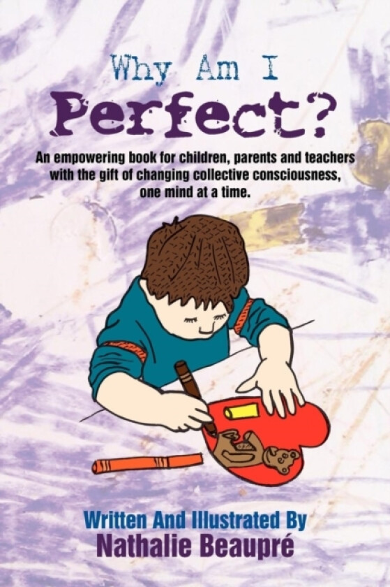 Why am I Perfect? av Nathalie Beaupre (Paperback)