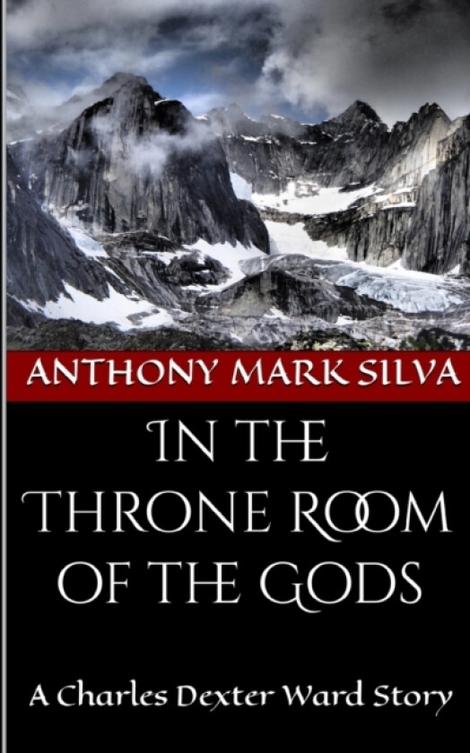 In the Throne Room of the Gods av Anthony Mark Silva (Paperback)