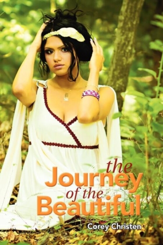 The Journey of the Beautiful av Corey Christen (Paperback)