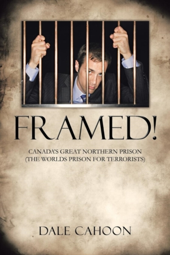 Framed! av Dale Cahoon (Paperback)