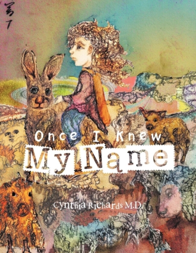 Once I Knew My Name av Cynthia Richards M D (Paperback)