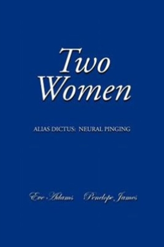 Two Women av Eve Adams, Penelope James (Paperback)