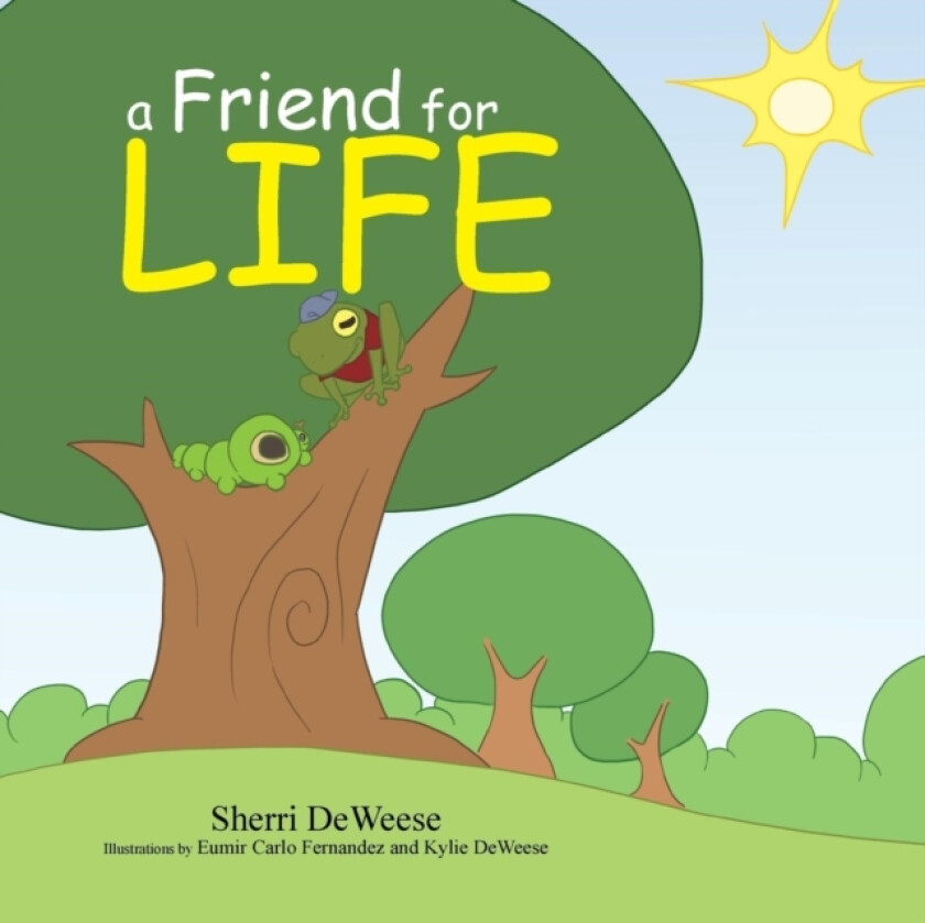 A Friend for Life av Sherri Deweese (Paperback)