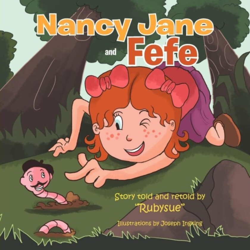 Nancy Jane and Fefe av Rubysue (Paperback)