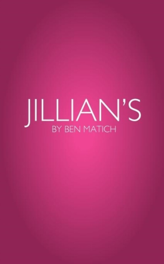 Jillian's av Ben Matich (Paperback)