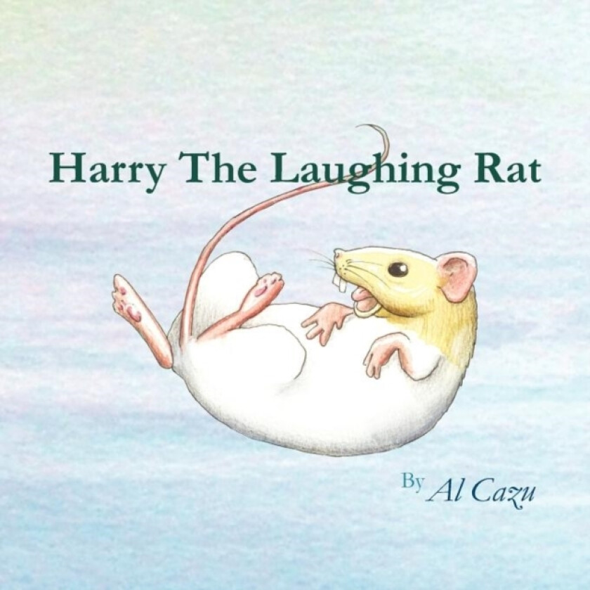 Harry the Laughing Rat av Al Cazu (Paperback)