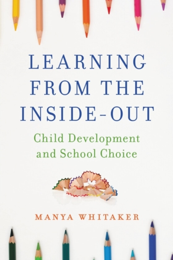 Learning from the Inside-Out av Manya Whitaker (Hardcover)