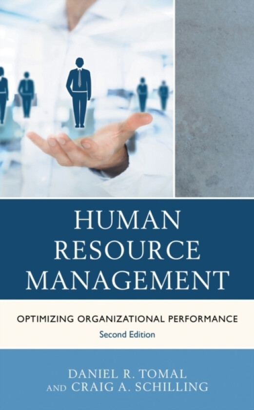 Human Resource Management av Daniel R. Tomal, Craig A. Schilling (Paperback)