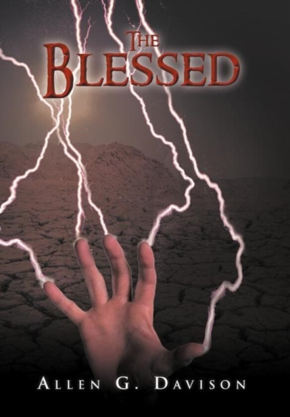 The Blessed av Allen G Davison (Hardcover)