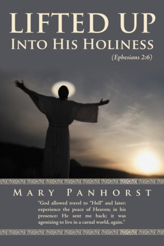 Lifted Up Into His Holiness av Mary Panhorst (Paperback)