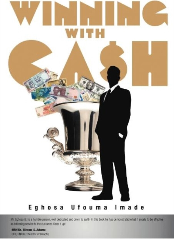 Winning with Cash av Eghosa Ufouma Imade (Paperback)