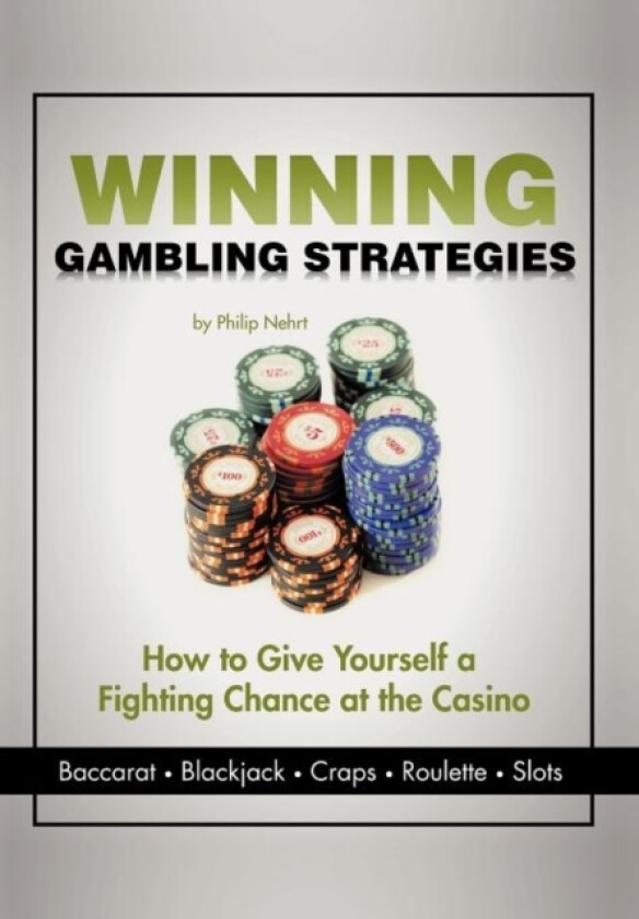 Winning Gambling Strategies av Philip Nehrt (Hardcover)