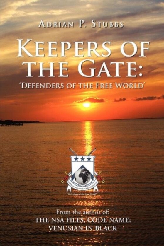 Keepers of the Gate av Adrian P Stubbs (Paperback)