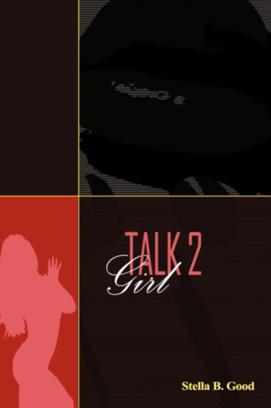Girl Talk 2 av Stella B Good (Paperback)