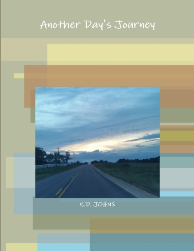 Another Day's Journey av E D Johns (Paperback)