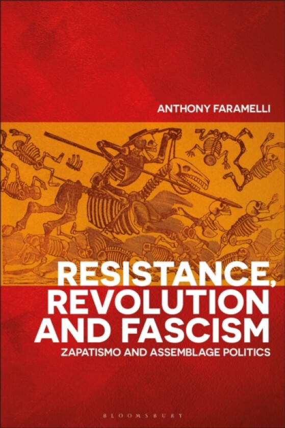 Resistance, Revolution and Fascism av Anthony Faramelli (Hardcover)