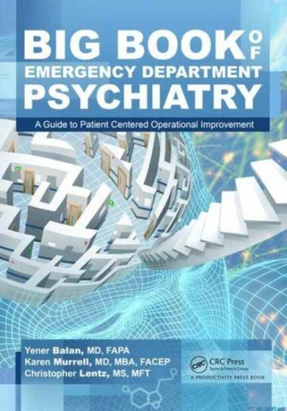 Big Book of Emergency Department Psychiatry av Yener Balan, Karen Murrell, Christopher Bryant Lentz (Paperback)