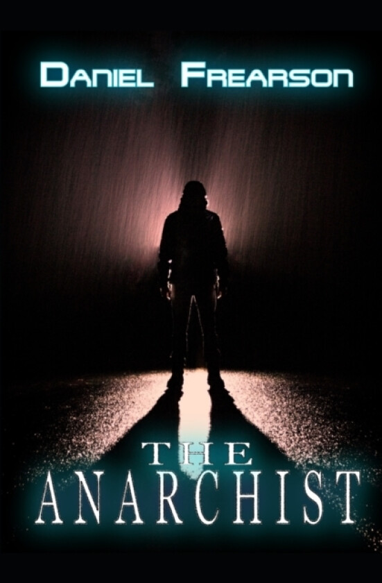 The Anarchist av Daniel Frearson (Paperback)