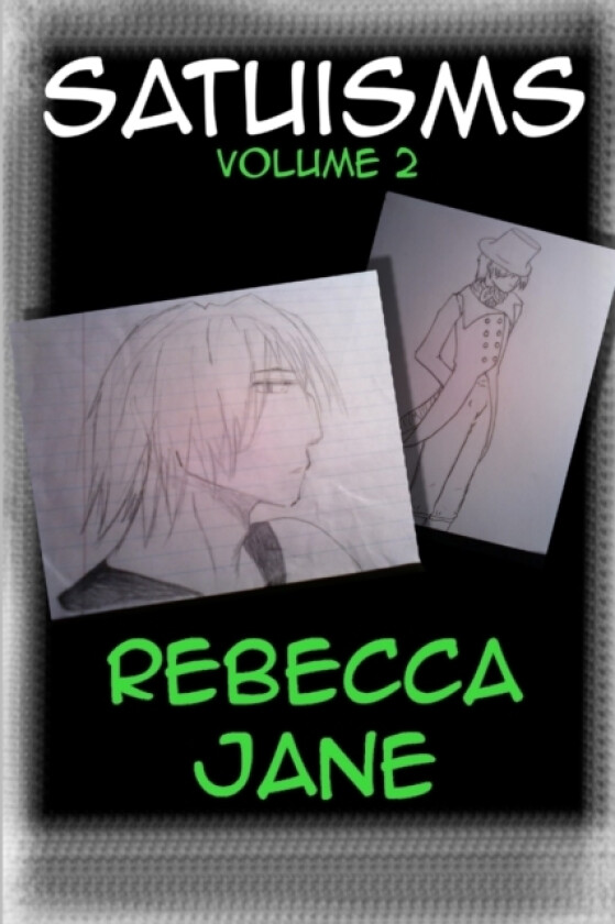 Satuisms Volume 2 av Rebecca Jane (Paperback)